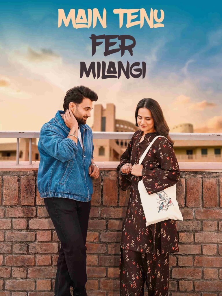 Free Main Tenu Fer Milangi (2025) Punjabi Movie HD ESub – FILMYFLY